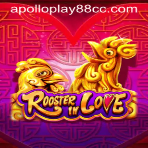 RoosterInLove: Unraveling the Game Dynamics and the Buzz of Apolloplay88
